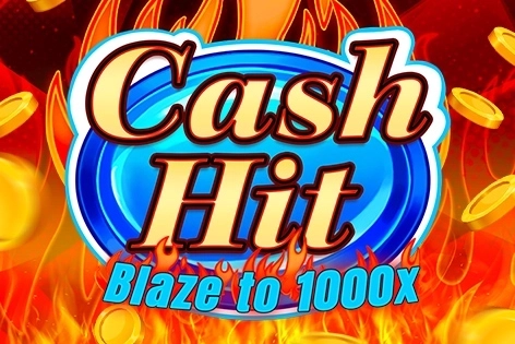 Cash Hit: Blaze to 1000x