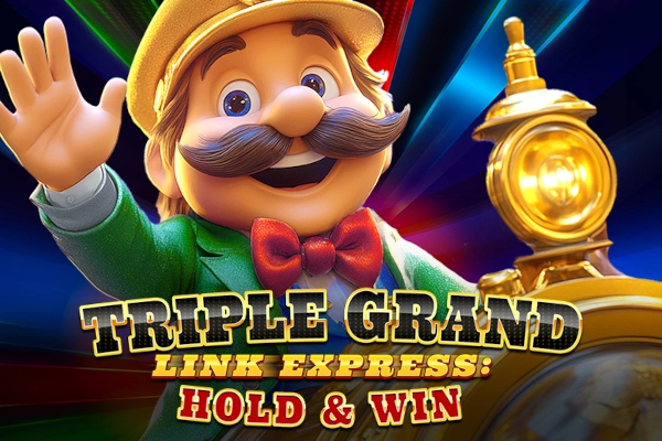 Triple Grand Link Express: Hold & Win