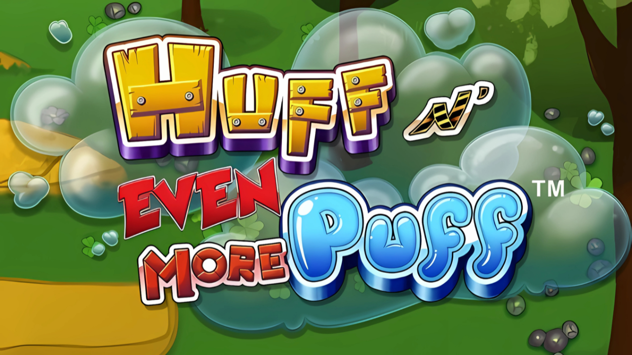 huff n even more puff